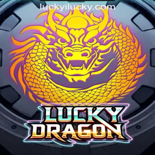 LuckyDragon: Embark on a Thrilling Adventure with Luckyi🍀Win Big, Feel Lucky💰